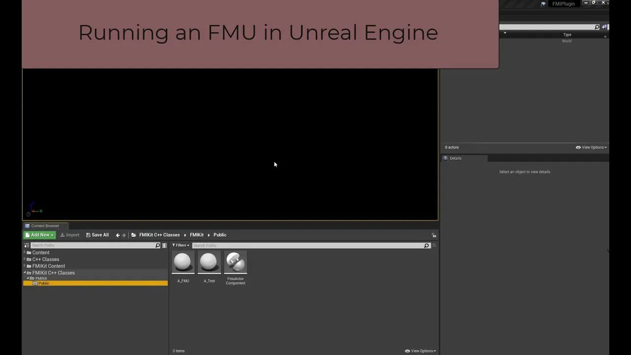FMI in Unreal Engine with the FMI-Plugin